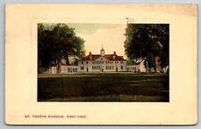 Vintage Postcard VA Mt. Vernon Mansion West View c1909 -5711