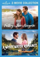 Falling in Love in Niagara / A Whitewater Romance (Hallmark Channel 2-Movie Coll
