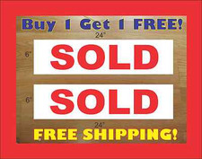 SOLD 6"x24" REAL ESTATE RIDER SIGNS Buy 1 Get 1 FREE Double Sided