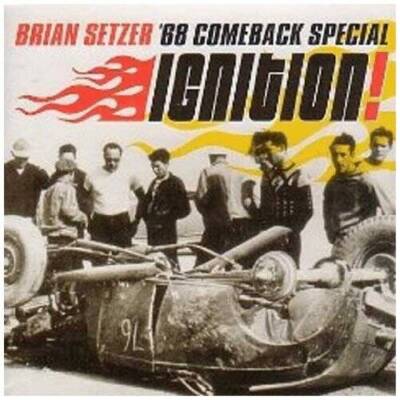 68 Comeback Special: Ignition - Audio CD By Brian Setzer - GOOD