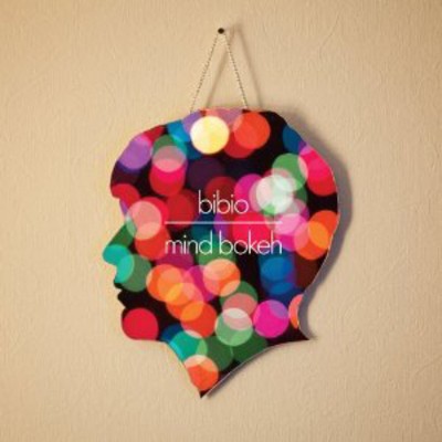 Bibio: Mind Bokeh
