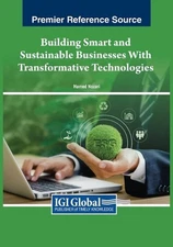 Building Smart and Sustainable Businesses With Transformative Technologies by Ha