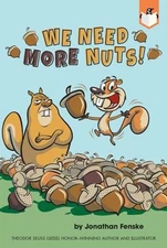 We Need More Nuts! Paperback Jonathan Fenske