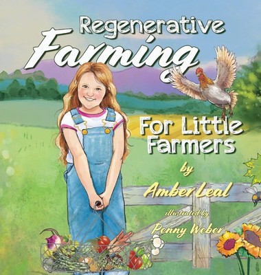 Amber Leal | Regenerative Farming For Little Farmers | Buch | Englisch (2026)