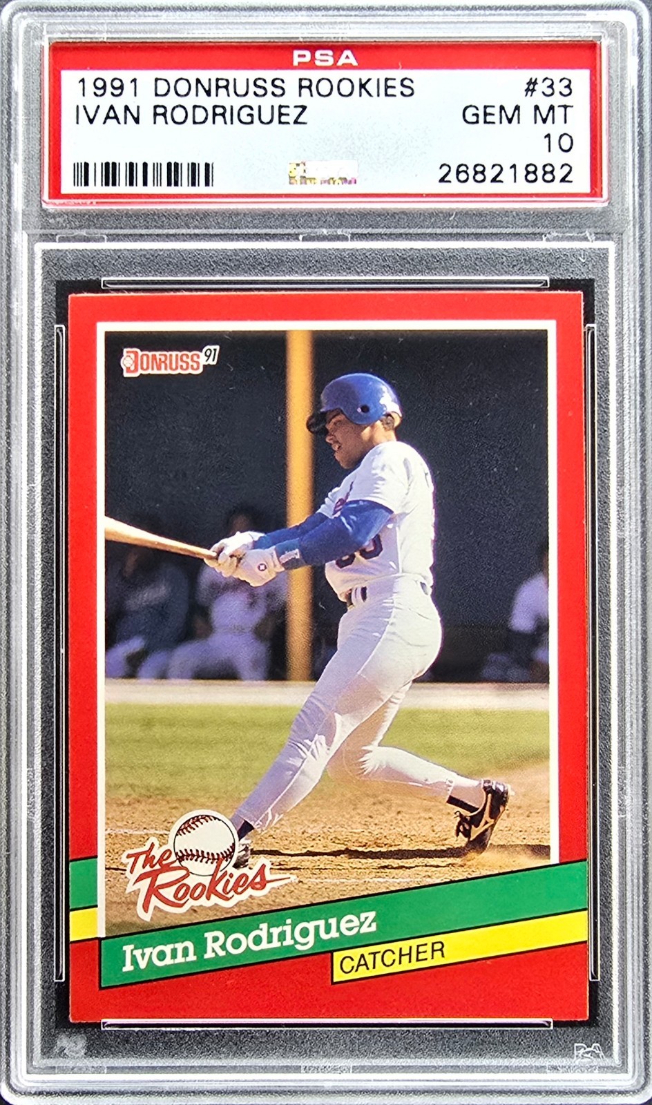1991 DONRUSS ROOKIES #33 IVAN RODRIGUEZ RC RANGERS HOF PSA 10