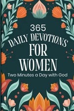 Daily Devotional for Women: 365 Days of Scripture, Reflection, and Prayer to... 