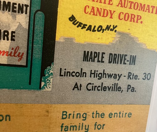CINE MAPLE DRIVE-IN TEMPRANO EN LINCOLN HIGHWAY RT30 CIRCLEVILLE PA NUEVO ANUNCIO - Imagen 2 de 4