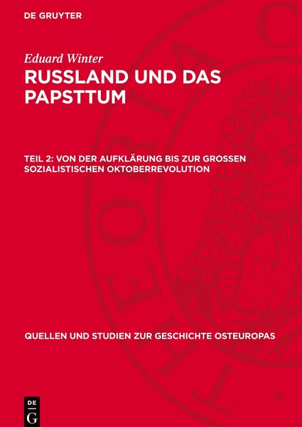 Russland Und Das Papsttum, Teil 2, Von Der AufkläRung Bis Zur Grossen Sozialisti-image