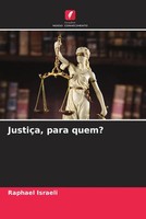 Raphael Israeli | JustiçA, Para Quem? | Taschenbuch | Portugiesisch (2023)
