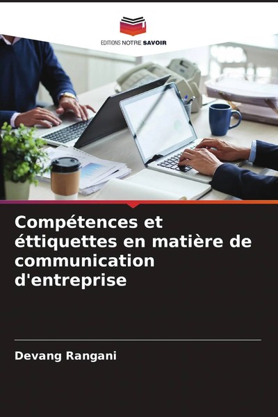 Devang Rangani | CompéTences Et éTtiquettes En MatièRe De Communication...-image