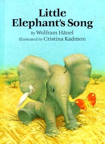 Little Elephant's Song by Wolfram Hanel, Good Book