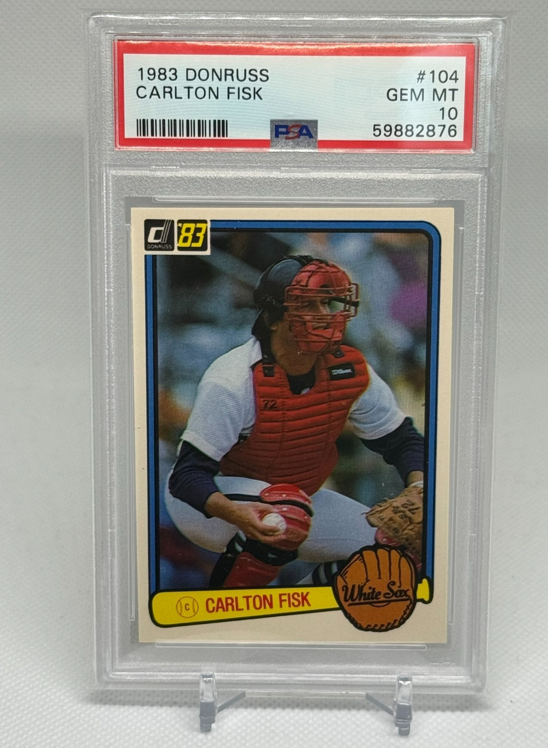 CARLTON FISK 1983 DONRUSS PSA 10 GEM MINT #104 WHITE SOX HOF