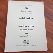 Partition Hautboisettes, six pièces faciles pour hautbois et piano - M. Lombard