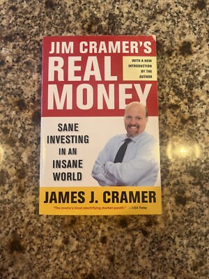Jim Cramer's Real Money : Sane Investing in an Insane World AUTOGRAPHED!!!!