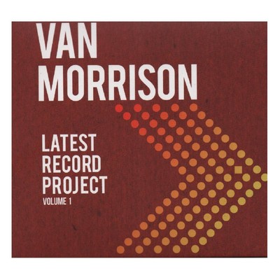 VAN MORRISON - Latest Record Project Volume1  DCD 020 exil DIGI LtdUK