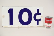 VINTAGE PORCELAIN ENAMEL SIGN FROM GROCERY STORE - 2 SIDED "10 CENTS / 20 CENTS"