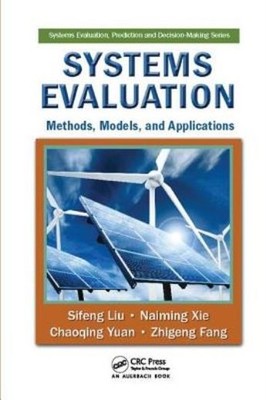 Systems Evaluation: Methods, Models, And Applications