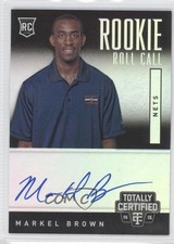 2014-15 Totally Certified Rookie Roll Call Mirror 25/25 Markel Brown Auto 0c2
