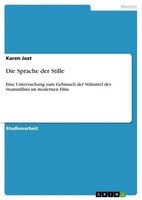 Die Sprache Der Stille Karen Jost