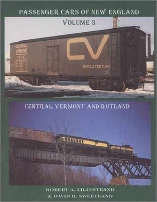 Passenger Cars of New England - Paperback, by Sweetland David R.; - Very Good