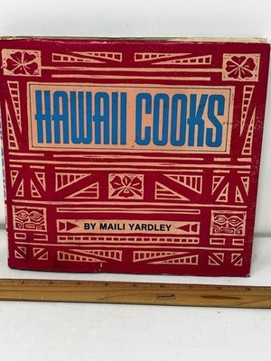 Hawaii Cooks by Maili Yardley Japan 1970 VTG 112 pgs 9'' x 9''