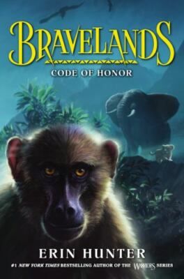 Bravelands #2: Code of Honor - hardcover, 0062642065, Erin Hunter