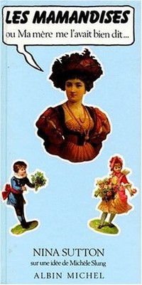 Les Mamandises ou ma mere me l'avait bien dit von N... | Buch | Zustand sehr gut