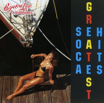 Byron Lee - Soca Greatest Hits