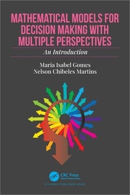 Mathematical Models for Decision Making with Multiple Perspectives: An Introduct
