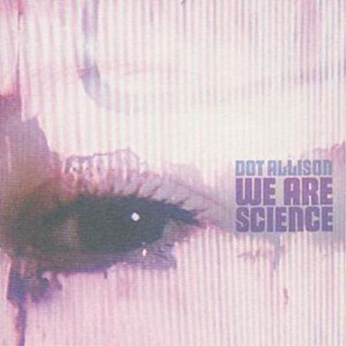 Альбом Dot Allison We Are Science (CD)