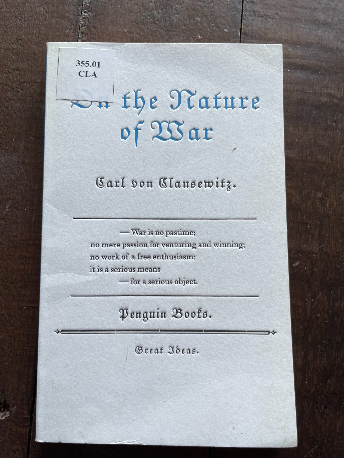 On the Nature of War PB Carl von Clausewitz