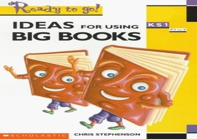 Ideas for Using Big Books (Ready to..., Stephenson, Chr