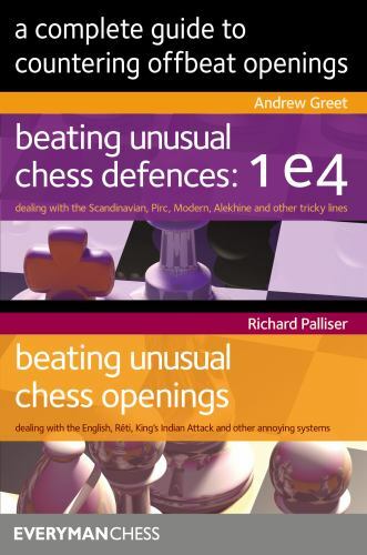 Beating Unusual Chess Openings: Dealing with the English, Reti, King's –  Everyman Chess