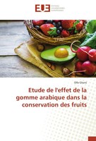 Olfa Gharsi | Etude De L'effet De La Gomme Arabique Dans La Conservation Des...