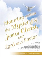 Maturing Within The Mystery Of Jesus Christ, Our Lord And Savior Semadeni Buch