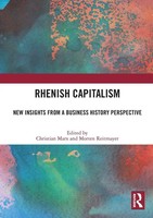 Rhenish Capitalism New Insights From A Business History Perspective Marx (U. A.)