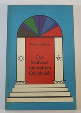 Franz Bardon Der Schlüssel zur wahren Quabbalah Kabbala Mystik Mikrokosmos Makro