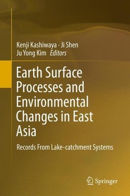 Kenji Kashiwaya (u. a.) | Earth Surface Processes and Environmental Changes...