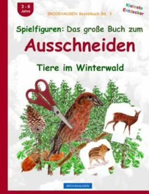 Brockhausen Bastelbuch Bd  3: Spielfiguren - Das Gro?E Buch Zum Ausschneide...