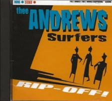 Thee Andrews Surfers - RIP-OFF! Surf Cd - Like New!