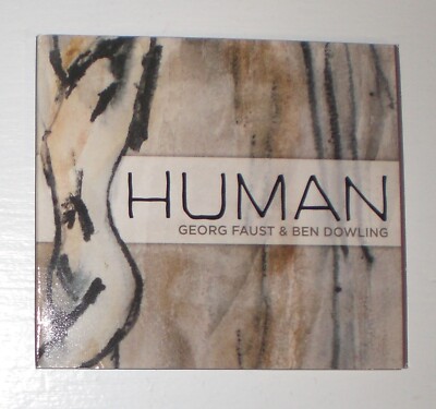 Human by Georg Faust & Ben Dowling - New Age - Music Audio cd