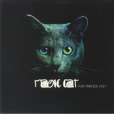 MAGIC CAT - For Friends Only - Vinyl (LP limited to 250 copies)