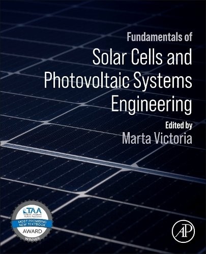 Fundamentals of Solar Cells and Photovoltaic Systems Engineering Victoria