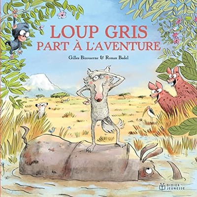 Loup gris part à l'aventure, Bizouerne, Gilles