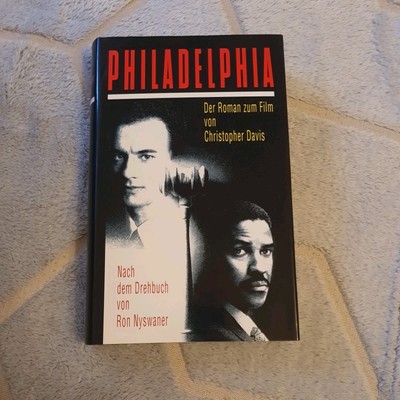 Philadelphia / Der Roman zum Film Davis, Christopher:
