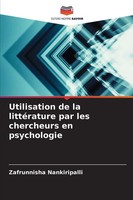 Zafrunnisha Nankiripalli | Utilisation De La LittéRature Par Les Chercheurs...