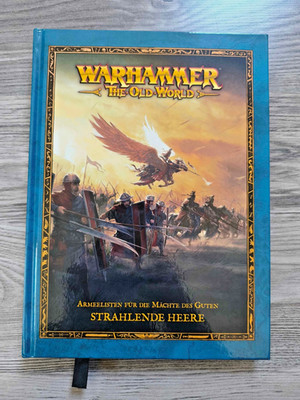 Strahlende Heere - Warhammer - The Old World - Fantasy - Games Workshop DEUTSCH