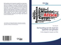 Ariyo Aboyade | De Houding Van De Staat Ten Opzichte Van Grenzen | Taschenbuch