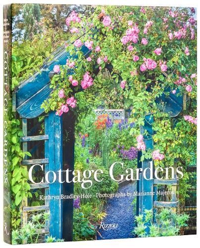 Cottage Gardens by Kathryn Bradley-Hole, Marianne Majerus - 9780847876150