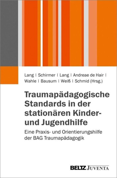 TraumapäDagogische Standards In Der StationäRen Kinder- Und ... 9783779928676-image